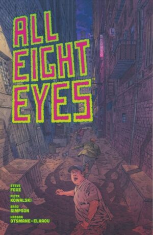 ALL EIGHT EYES VOL 01 TP [9781506734651] *IMPORT FROM USA*