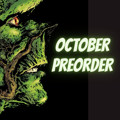 OCTOBER PREORDER !