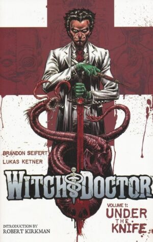 WITCH DOCTOR VOL 01 UNDER THE KNIFE TP [9781607064411] *IN STOCK SALE*