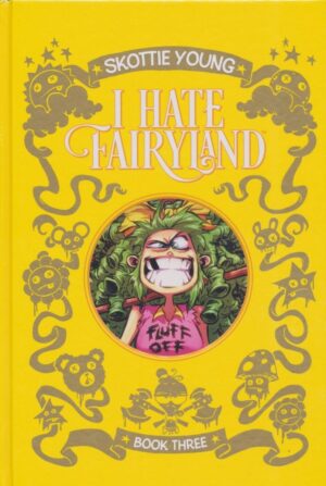 I HATE FAIRYLAND DELUXE EDITION VOL 03 HC [9781534382756]