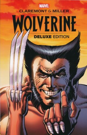 WOLVERINE DELUXE EDITION TP [CLAREMONT] [9781302931643] *IN STOCK SALE*