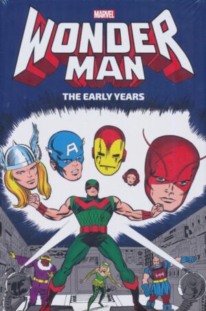 WONDER MAN THE EARLY YEARS OMNIBUS HC [VARIANT] [9781302953539] *IN STOCK SALE*