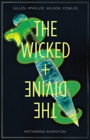 WICKED + THE DIVINE VOL 07 MOTHERING INVENTION TP [9781534308404] *IMPORT FROM USA*