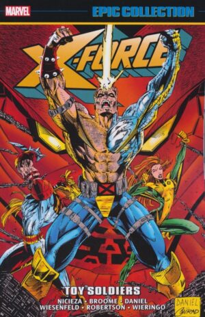 X-FORCE EPIC COLLECTION TOY SOLDIERS TP [9781302959814] *IMPORT FROM USA*