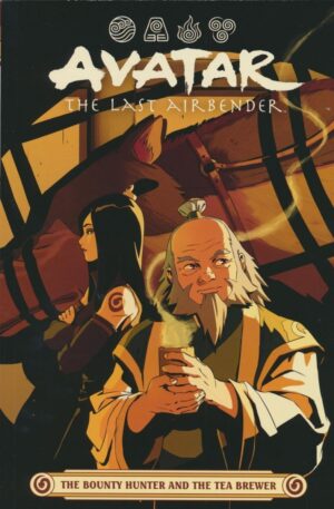 AVATAR THE LAST AIRBENDER BOUNTY HUNTER AND TEA BREWER TP [9781506737720] *IMPORT FROM USA*