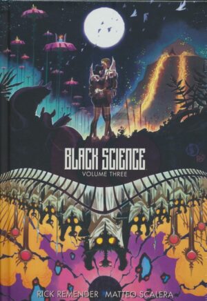 BLACK SCIENCE VOL 03 A BRIEF MOMENT OF CLARITY HC [9781534398498] *USA IMPORT*