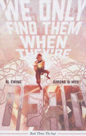 WE ONLY FIND THEM WHEN THEYRE DEAD VOL 03 TP [9781684158942] *IMPORT FROM USA*