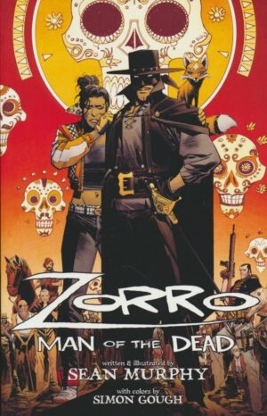 ZORRO VOL 01 MAN OF THE DEAD TP [9781961012158] *IMPORT FROM USA*