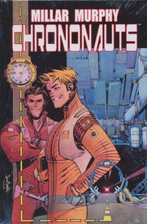 CHRONONAUTS VOL 01 HC [9781632155948] *DMC*