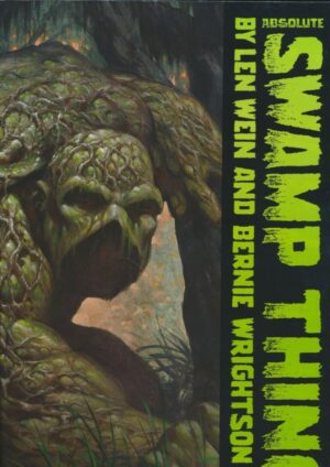 ABSOLUTE SWAMP THING BY LEN WEIN AND BERNIE WRIGHTSON HC [9781779517302] *IN STOCK SALE*