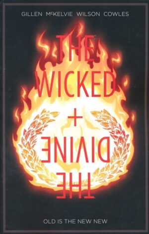 WICKED + THE DIVINE VOL 08 OLD IS THE NEW NEW TP [9781534308800] *IMPORT FROM USA*
