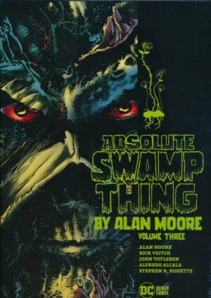 ABSOLUTE SWAMP THING BY ALAN MOORE VOL 03 HC [9781779512192] *IMPORT FROM USA*