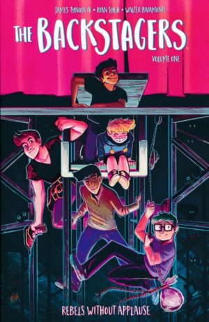 BACKSTAGERS VOL 01 REBELS WITHOUT APPLAUSE TP [9781608869930] *IN STOCK SALE*