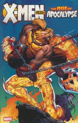 X-MEN AGE OF APOCALYPSE VOL 02 REIGN TP [9781302963958] *IMPORT FROM USA*