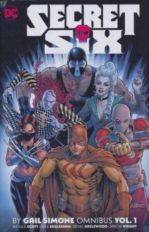 SECRET SIX BY GAIL SIMONE OMNIBUS VOL 01 HC [9781779525956]