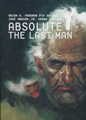 ABSOLUTE Y THE LAST MAN VOL 03 HC [9781401271008] *IN STOCK SALE*