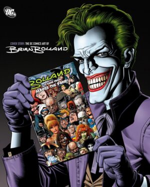 COVER STORY: THE DC COMICS OF BRIAN BOLLAND [9781401231026] ** 48H **