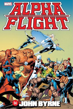 ALPHA FLIGHT BY JOHN BYRNE OMNIBUS HC [9781302904050] FIRST PRINT ** 48H **