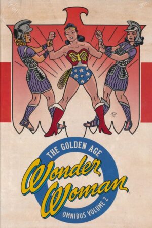 WONDER WOMAN THE GOLDEN AGE OMNIBUS VOL 02 HC [9781401271466] *IN STOCK SALE*