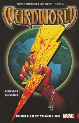WEIRDWORLD VOL 01 WHERE LOST THINGS GO TP [9781302900434] *IN STOCK SALE*