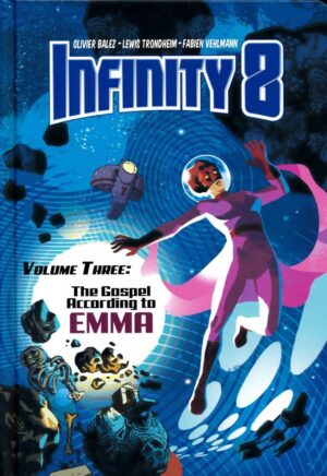 INFINITY 8 VOL 03 THE GOSPEL ACCORDING TO EMMA HC [9781942367574] *OCTOBER SALE*