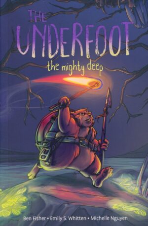 UNDERFOOT VOL 01 THE MIGHTY DEEP TP [9781549302893] *OCTOBER SALE*