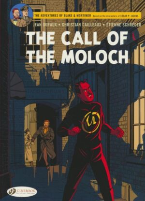 BLAKE AND MORTIMER VOL 27 THE CALL OF THE MOLOCH GN [9781849185974] *OCTOBER SALE*