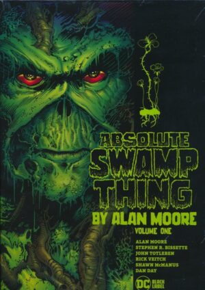 ABSOLUTE SWAMP THING BY ALAN MOORE VOL 01 HC [9781779506955]