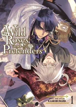WILD ROSES AND PRETENDERS VOL 01 TP [9798891603134] *IMPORT FROM USA*