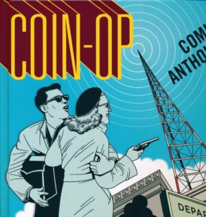 COIN-OP COMICS 1997-2017 HC [9781603094276] *IN STOCK SALE*