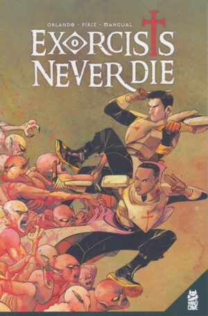 EXORCISTS NEVER DIE TP [9781952303715] *OCTOBER SALE*