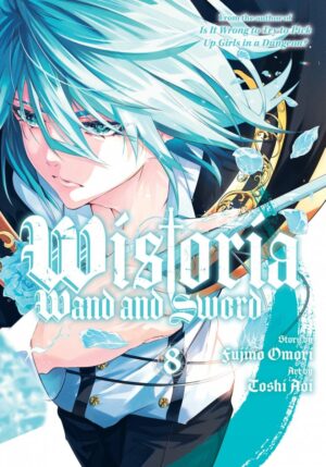 WISTORIA WAND AND SWORD VOL 08 TP [9798888771082] *IMPORT FROM USA*