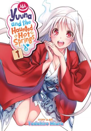 YUUNA AND THE HAUNTED HOT SPRINGS VOL 01 TP [9781947804043] *IMPORT FROM USA*
