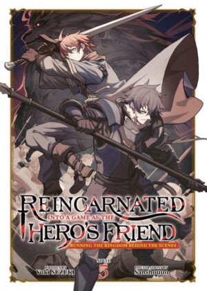 REINCARNATED INTO A GAME AS THE HEROS FRIEND RUNNING THE KINGDOM BEHIND THE SCENES LIGHT NOVEL VOL 05 TP [9798893737233] *IMPORT FROM USA*