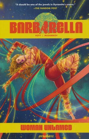 BARBARELLA VOL 01 WOMAN UNTAMED TP [9781524121020] *IN STOCK SALE*