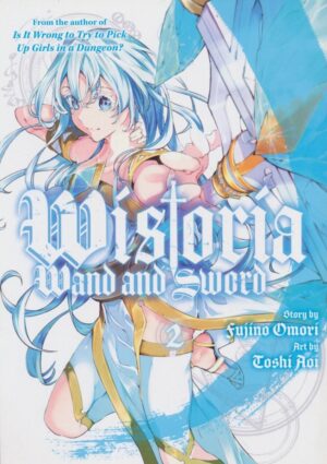 WISTORIA WAND AND SWORD VOL 02 TP [9781646516247] *IMPORT FROM USA*