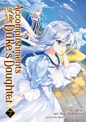 ACCOMPLISHMENTS OF THE DUKES DAUGHTER VOL 07 TP [9781645057314] *IMPORT FROM USA*
