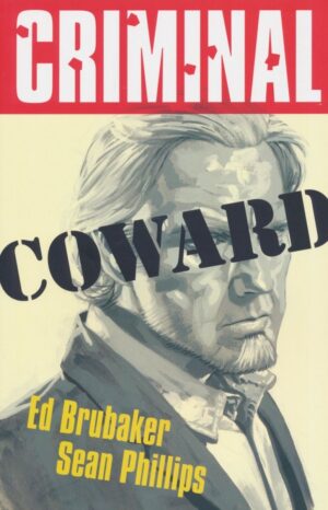 CRIMINAL VOL 01 COWARD TP [9781534370906] *SALE*