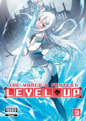 WORLDS FASTEST LEVEL UP LIGHT NOVEL VOL 03 TP [9781685796440] *IMPORT FROM USA*