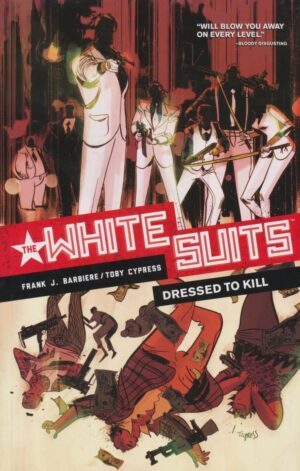 WHITE SUITS TP [9781616554934] *IN STOCK SALE*