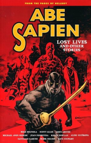 ABE SAPIEN VOL 09 LOST LIVES TP [9781506702209] *IN STOCK SALE*
