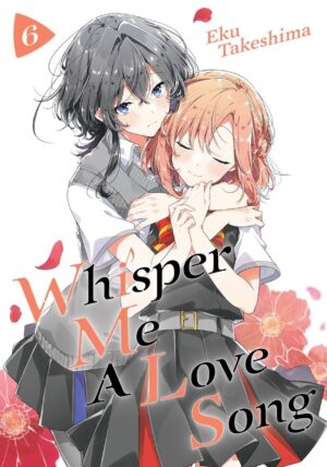 WHISPER ME A LOVE SONG VOL 06 TP [9781646516179] *IMPORT FROM USA*