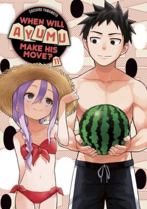 WHEN WILL AYUMU MAKE HIS MOVE VOL 11 TP [9781646517398] *IMPORT FROM USA*