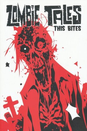 ZOMBIE TALES VOL 04 THIS BITES TP [9781934506806] *IN STOCK SALE*