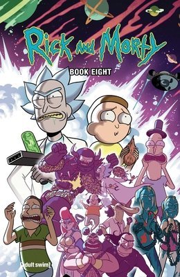 RICK AND MORTY VOL 08 DELUXE EDITION HC [9781637150375] *IMPORT FROM USA*