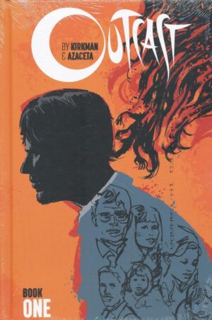 OUTCAST BY KIRKMAN AND AZACETA DELUXE EDITION VOL 01 HC [9781534300910]