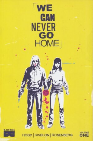 WE CAN NEVER GO HOME TP [9781628750843] *IN STOCK SALE*