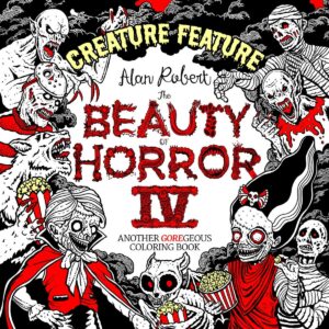 BEAUTY OF HORROR CREATURE FEATURE COLORING BOOK TP [9781684057085] *IMPORT FROM USA*