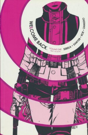 WELCOME BACK VOL 01 TP [9781608868551] *IN STOCK SALE*