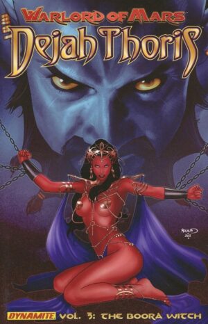 WARLORD OF MARS DEJAH THORIS VOL 03 THE BOORA WITCH TP [9781606903766] *IN STOCK SALE*